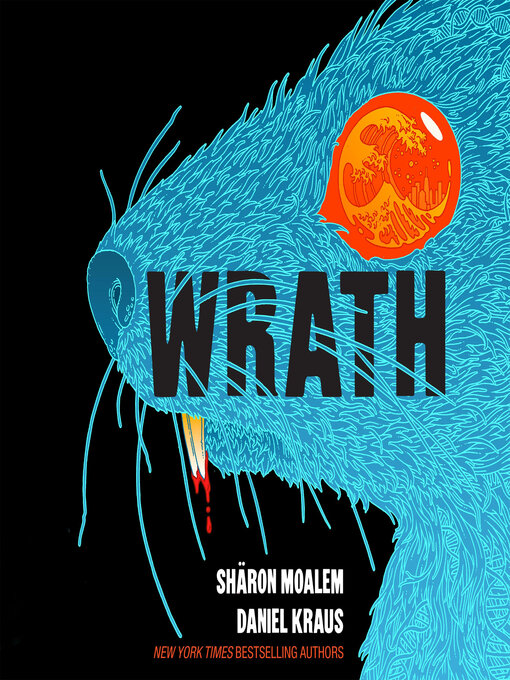 Title details for Wrath by Sharon Moalem - Available